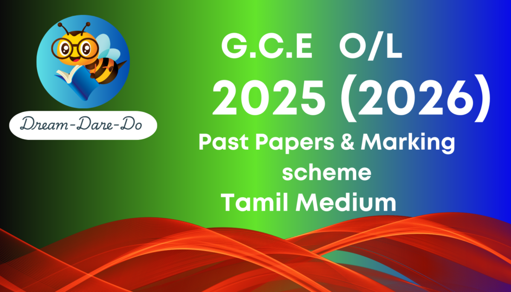 GCE O/L-PAST PAPERS AND MARKING SCHEME - 2025(2026)- TAMIL MEDIUM